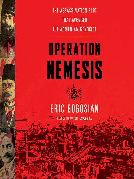 Title details for Operation Nemesis by Eric Bogosian - Wait list